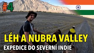 Expedice do severní Indie │4. díl: Léh a Nubra Valley