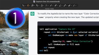 How to Write Capture One Scripts Using ChatGPT New Model GPT-4