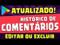 PLAY STORE Como editar ou excluir comentários e avaliações da play store