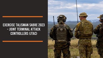 Exercise Talisman Sabre 2023 - Joint Terminal Attack Controllers (JTAC)