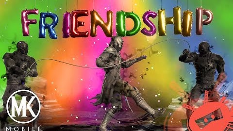 Noob Saibot  - Friendship - MK Mobile