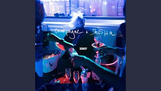Champagne & Shisha - Soko7