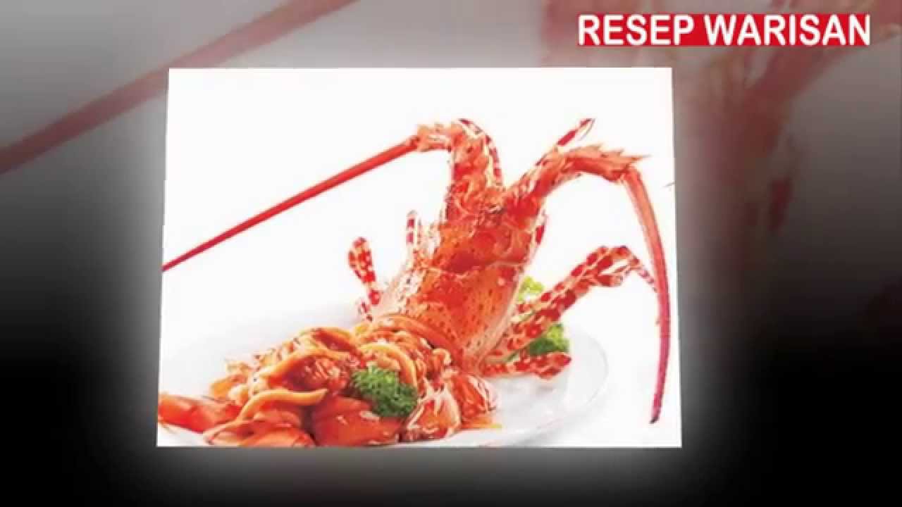 RESEP LOBSTER GORENG MENTEGA GURIH BERGIZI TINGGI YouTube