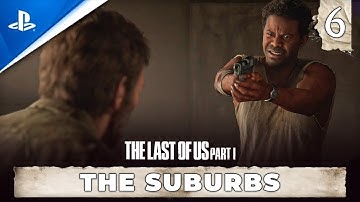 The Last Of Us Part 1 Chapter 6 | The Suburbs | #ps5gameplay #4k60fps