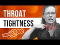 Throat Tightness When Singing: Exercises to Relax Throat Muscles