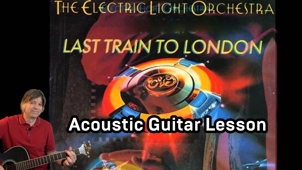 Learn to Play Last Train To London by ELO Guitar Tutorial