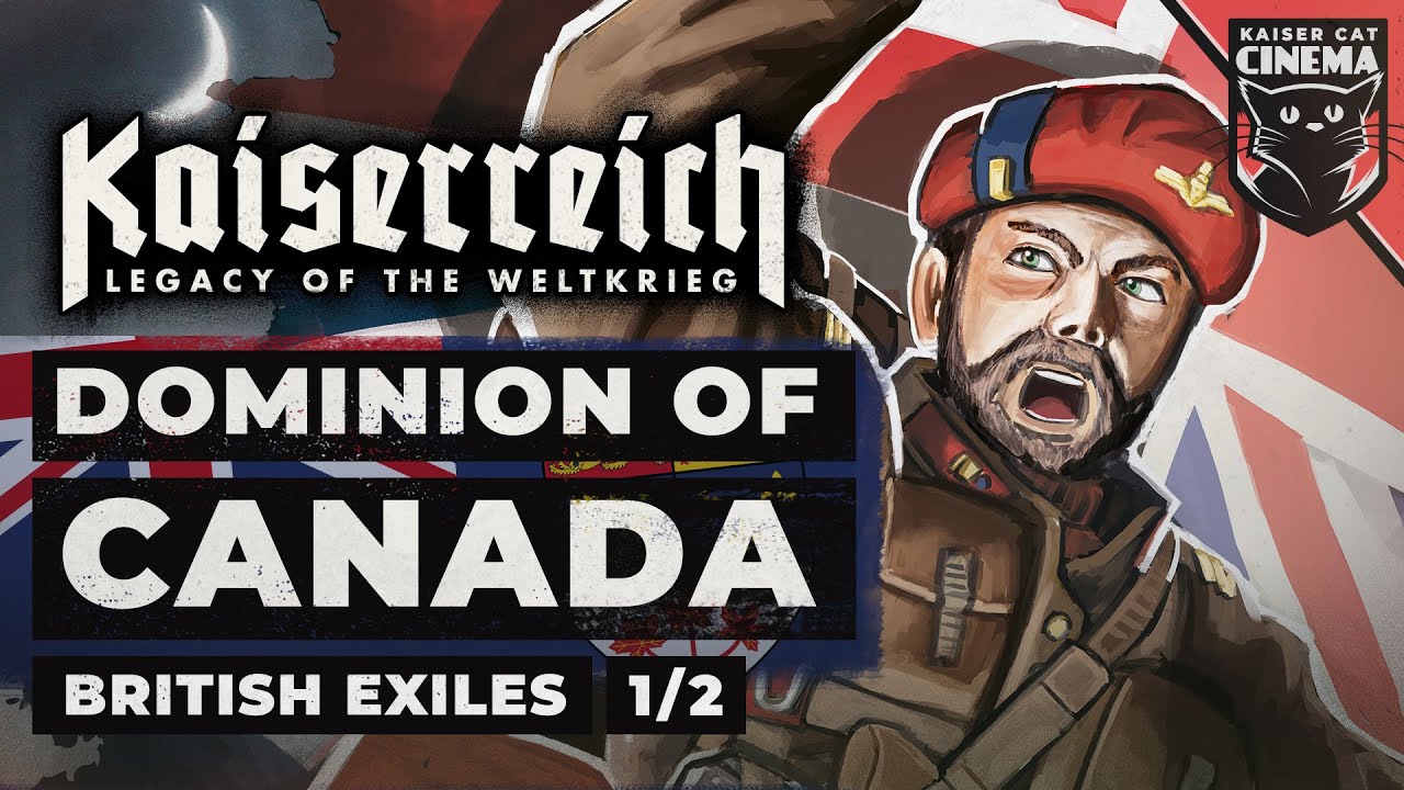 fictional traduction 'Coming Home' - Kaiserreich @ PDX-CON 2019 - Dominion Of Canada teaser