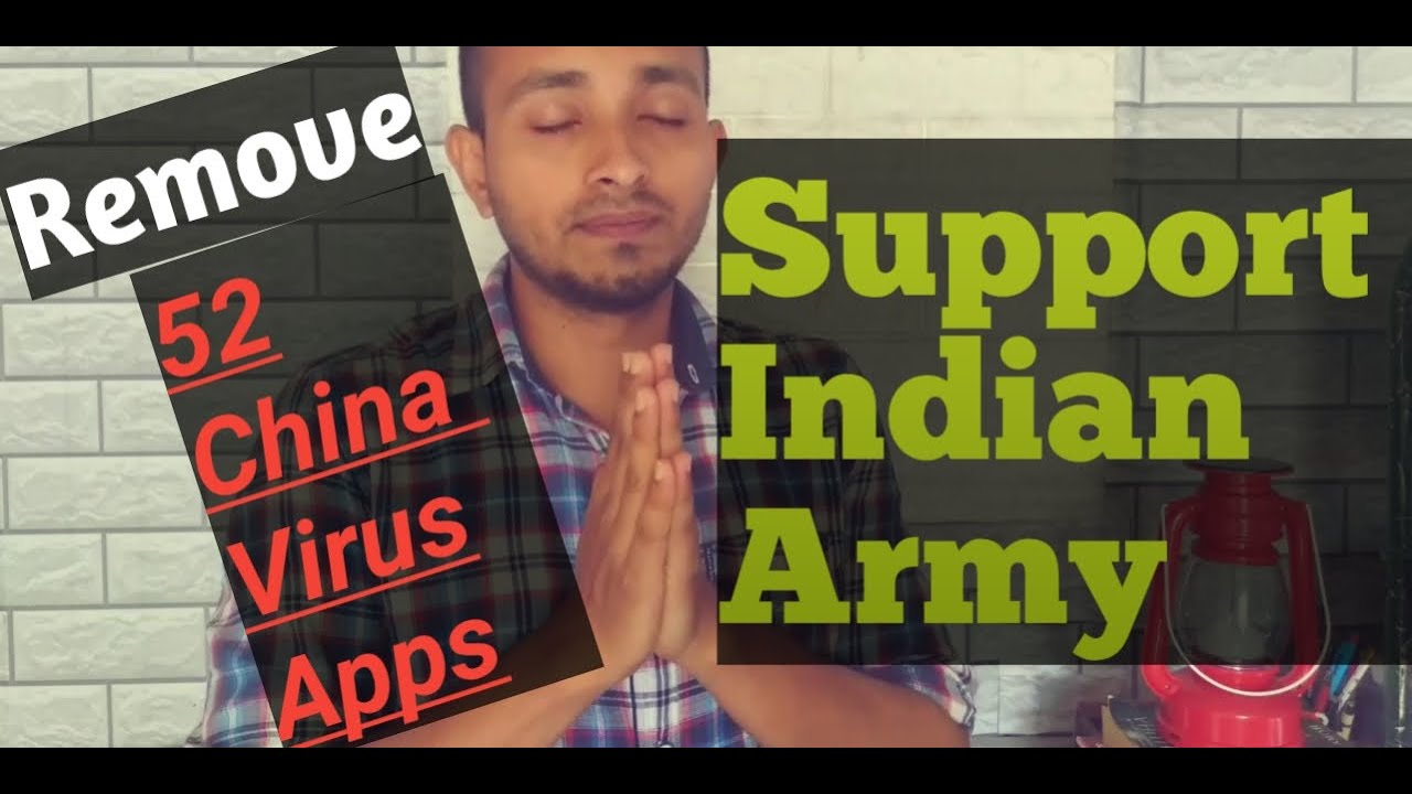 Remove 52 Dangerous Chinese Apps l Support Indian Army l Delete China Virus Apps 