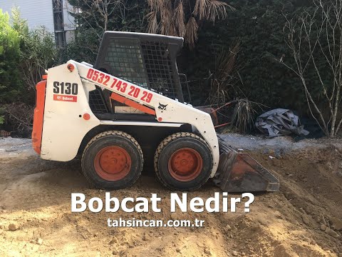Bobcat nedir? Kullanım alanları ve ataşmanları