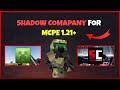Shadow Company Addon V0.2 update – MCPE/MCBE 1.21.101!