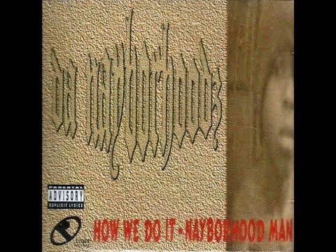 G-RAP / Da Nayborhoodz ‎– How We Do It Da Nayborhoodz 1995 Maxi-Single: How We Do It | RAPSOURCE.NET