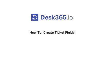 How To: Customize the Create Ticket form