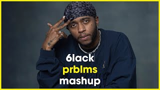 6LACK - Prblms | Jimpster & Thakzin | Soulful Deep House Mashup