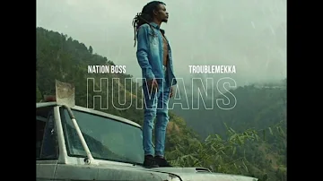 Nation Boss - Humans (vocals )