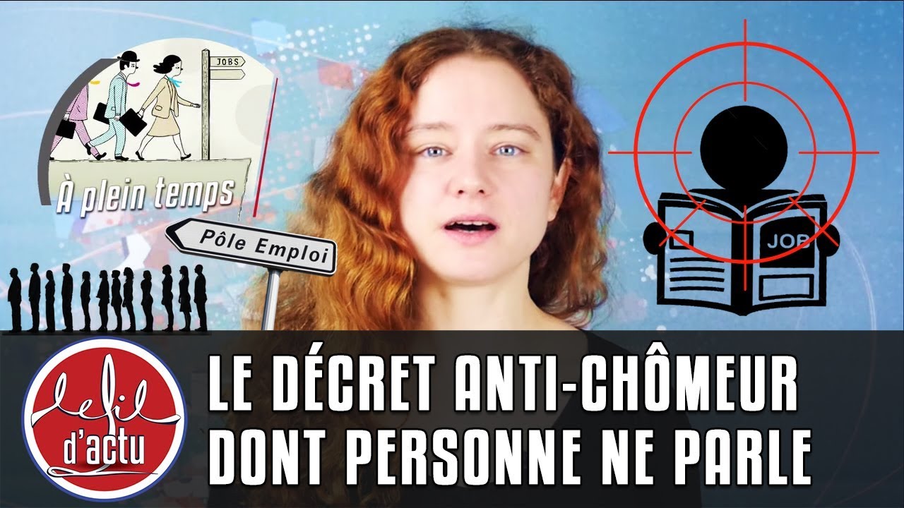 LE DÉCRET ANTI-CHÔMEUR DONT PERSONNE NE PARLE