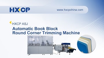 HXCP Automatic High-speed Book Block Round Corner Trimming Machine