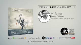 Ali Tutay - Gurbet Yüzünden [Türküler Özümüz - 1 ©2018 ] Resimi