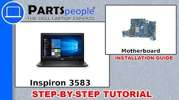 Dell Inspiron 15-3583 (P75F106) Motherboard How-To Video Tutorial
