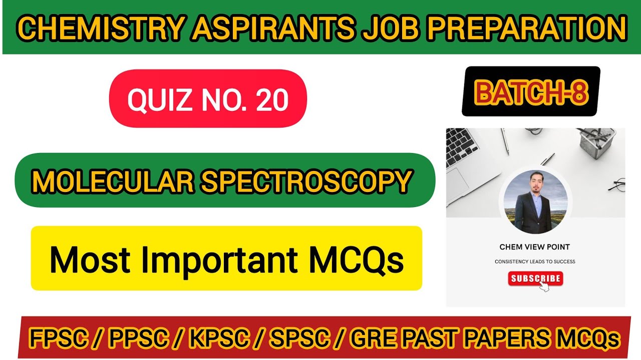 Molecular Spectroscopy Important MCQs | UV-Vis, IR, Raman Spectroscopy ...