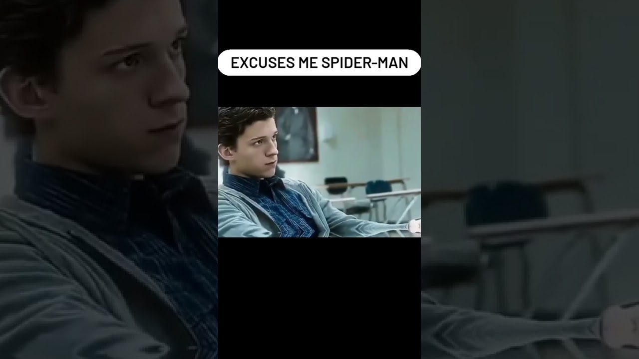 excuses me spider-man#shorts#marvelcomics#tomholland#exuses#marvil