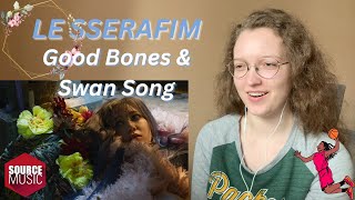 Реакция на LE SSERAFIM (르세라핌) EASY TRAILER 'Good Bones' + 'Swan Song' Original Stage | Reaction