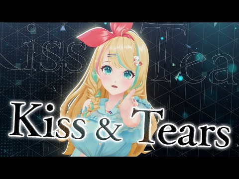 Kiss & Tears / クレア先生【Official Music Video】