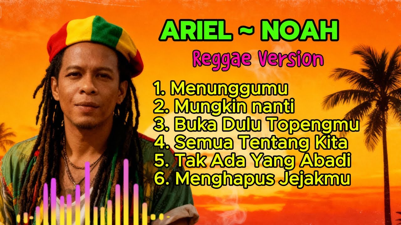 BEST OF ARIEL NOAH (REGGAE COVER) | Hip Hop Kosan