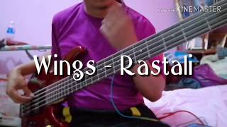 Video thumbnail of "Wings - Rastali (Bass Cover)"