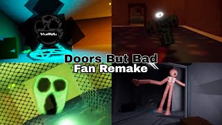 [ROBLOX] Doors But Bad Fan Remake Walkthrough Gameplay