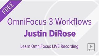 OmniFocus Workflows with Justin DiRose