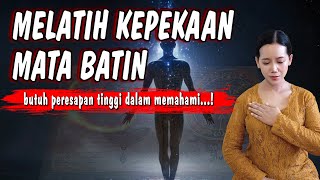 cara sederhana..! MELATIH KEPEKAAN MATA BATIN BEGINI KUNCINYA | WEJANGAN SPIRITUAL JAWA