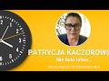 Odc. 134 - MOJA DROGA DO PRZEBUDZENIA - Patrycja Kaczorowska