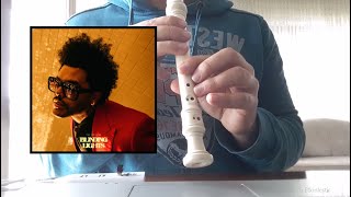 The Weeknd - Blinding Lights Recorder Block Flute