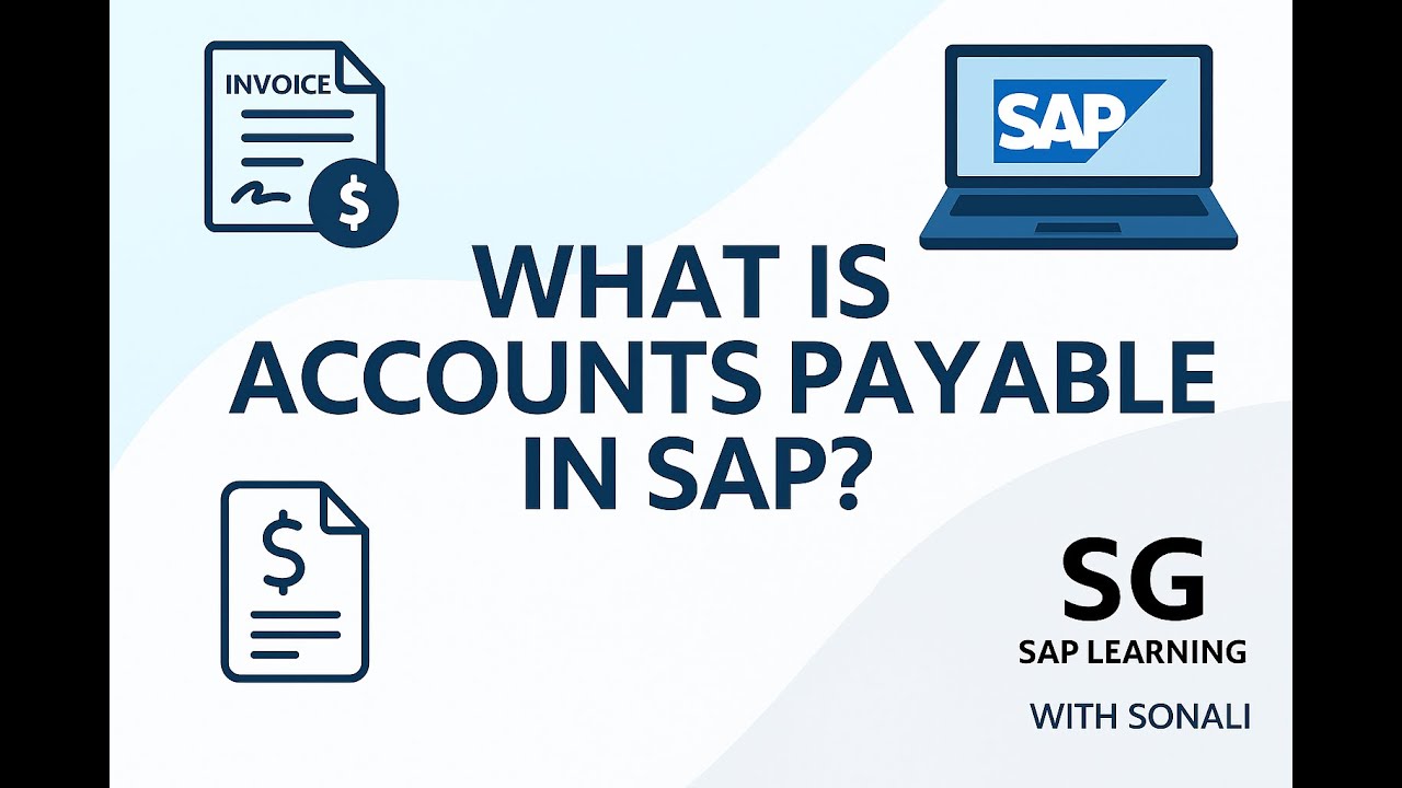 👉 What is Accounts Payable in SAP? | SG SAP Learning - YouTube