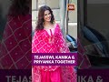 Tejasswi Prakash, Kanika Mann And Priyanka Chahar Choudhary Spotted Shooting For Naagin 7 #shorts