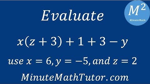 Evaluate x(z+3)+1+3-y using x=6, y=-5 and z=2