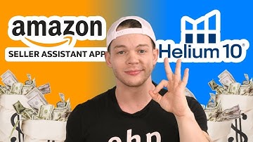 Seller Assistant App vs. Helium 10 - Which One Is Worth It?