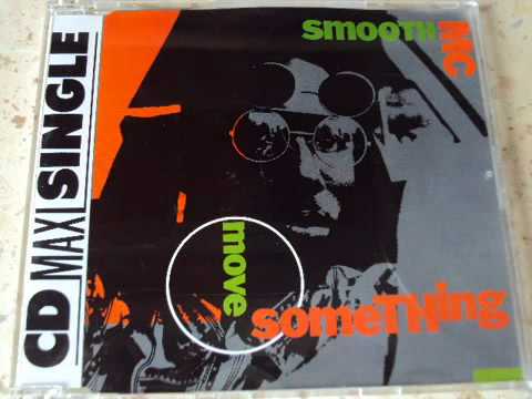Dj fraça Smooth MC - Move Something