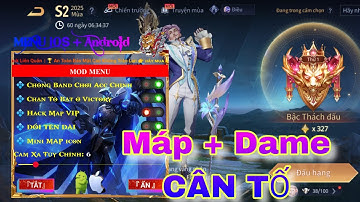 HACK MAP LIÊN QUÂN MENU MỚI NHẤT, CÂN TỐ CÁO, SIÊU AN TOÀN, HỖ TRỢ FULL MỌI MÁY | HACK LIÊN QUÂN