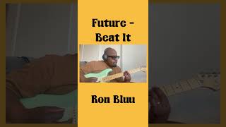 Future - Beat It