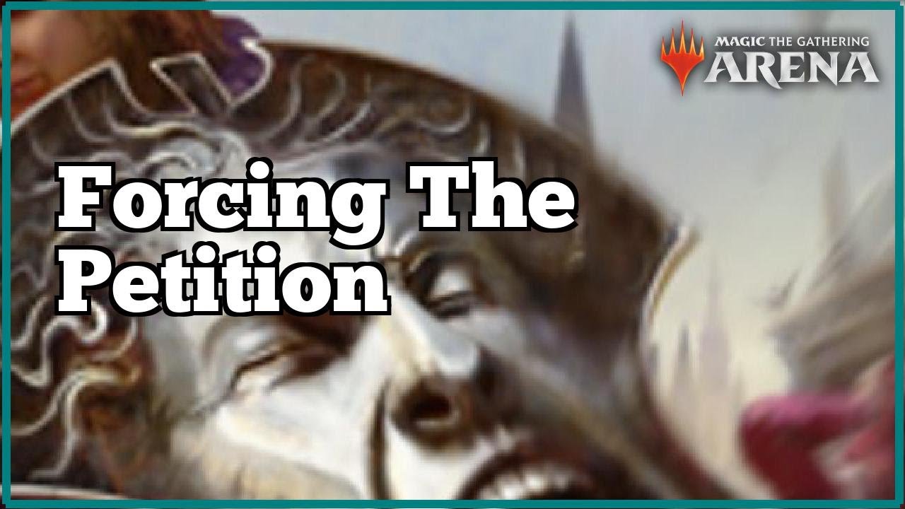 [Arena] Forcing The Petition | RNA Draft