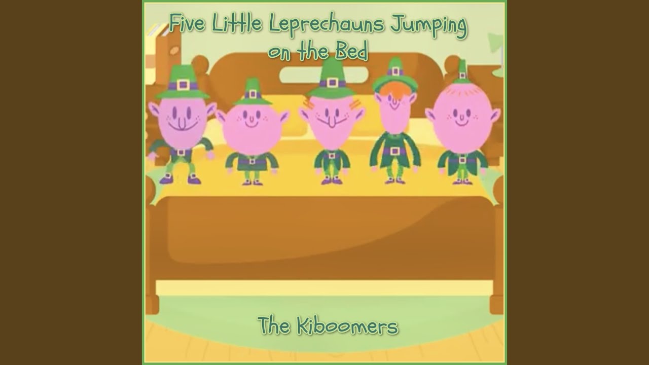 Five Little Leprechauns Jumping on the Bed - YouTube