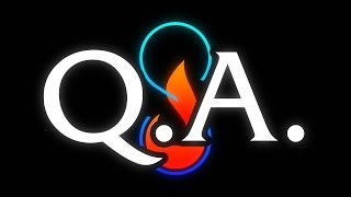 Q.A. Video - Some general info