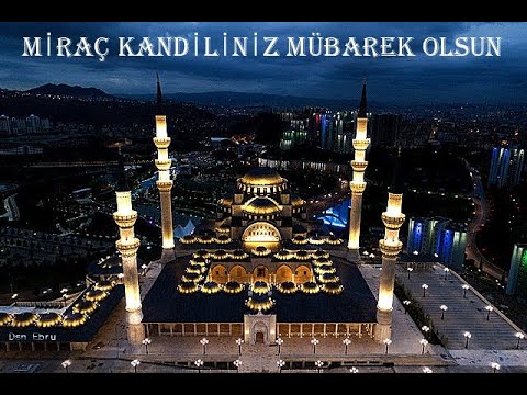 MİRAÇ KANDİLİNİZ MÜBAREK OLSUN - NEY SESİ EŞLİĞİNDE