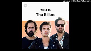 When The Dreams Run Dry - The Killers