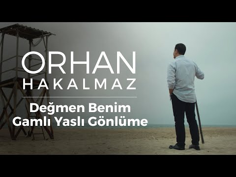 Orhan Hakalmaz - Değmen Benim Gamlı Yaslı Gönlüme (Klip)