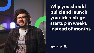 Why you should build and launch your idea-stage startup in weeks instead of months