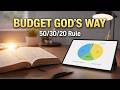 The Biblical 50/30/20 Rule: How to Budget as a Christian