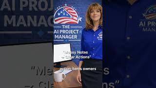 Fix Messy Meeting Notes Fast #projectmanager #meetings #aiworkflow