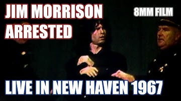 Jim Morrison Arrested On Stage In New Haven 1967 [8mm Color Film]